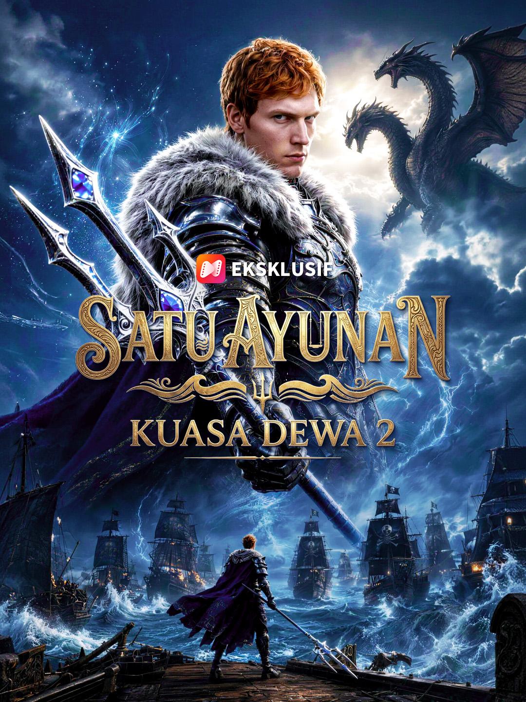 Satu Ayunan, Kuasa Dewa 2