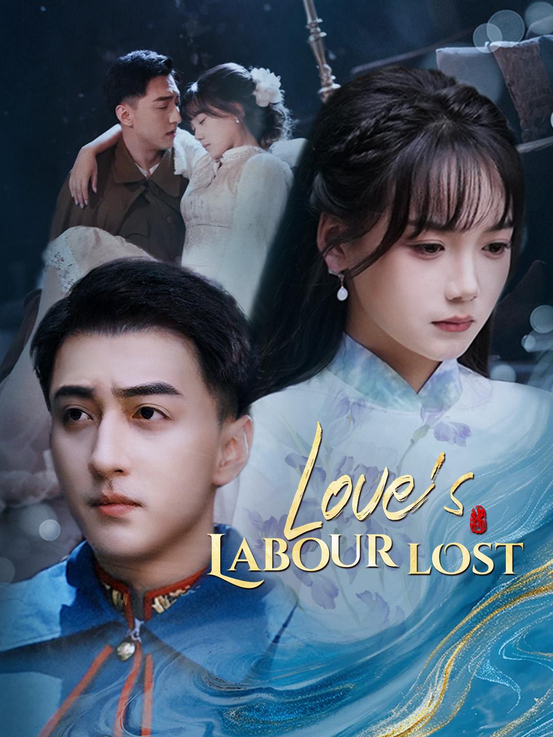 Love’s Labour Lost