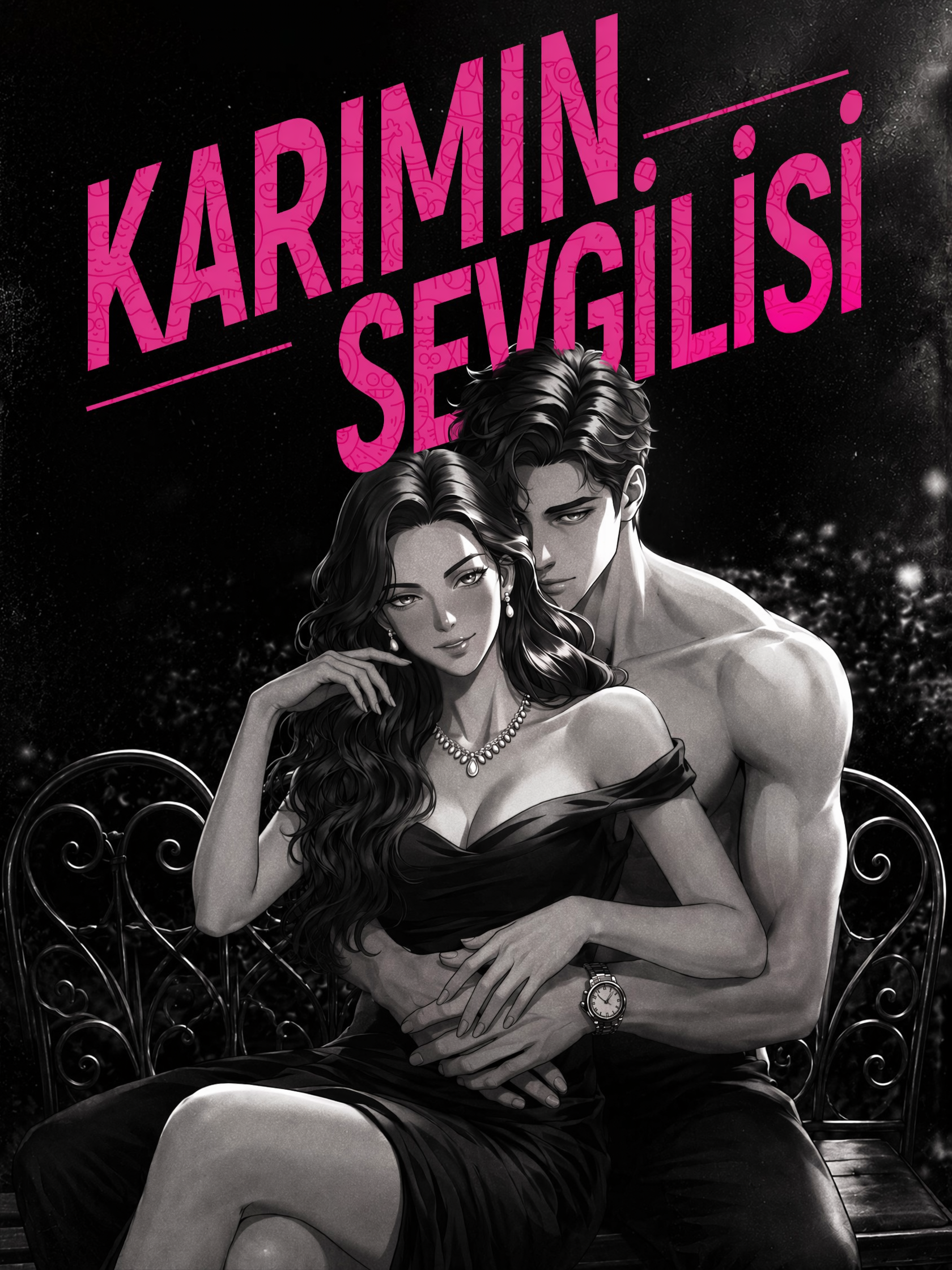 Karımın Sevgilisi