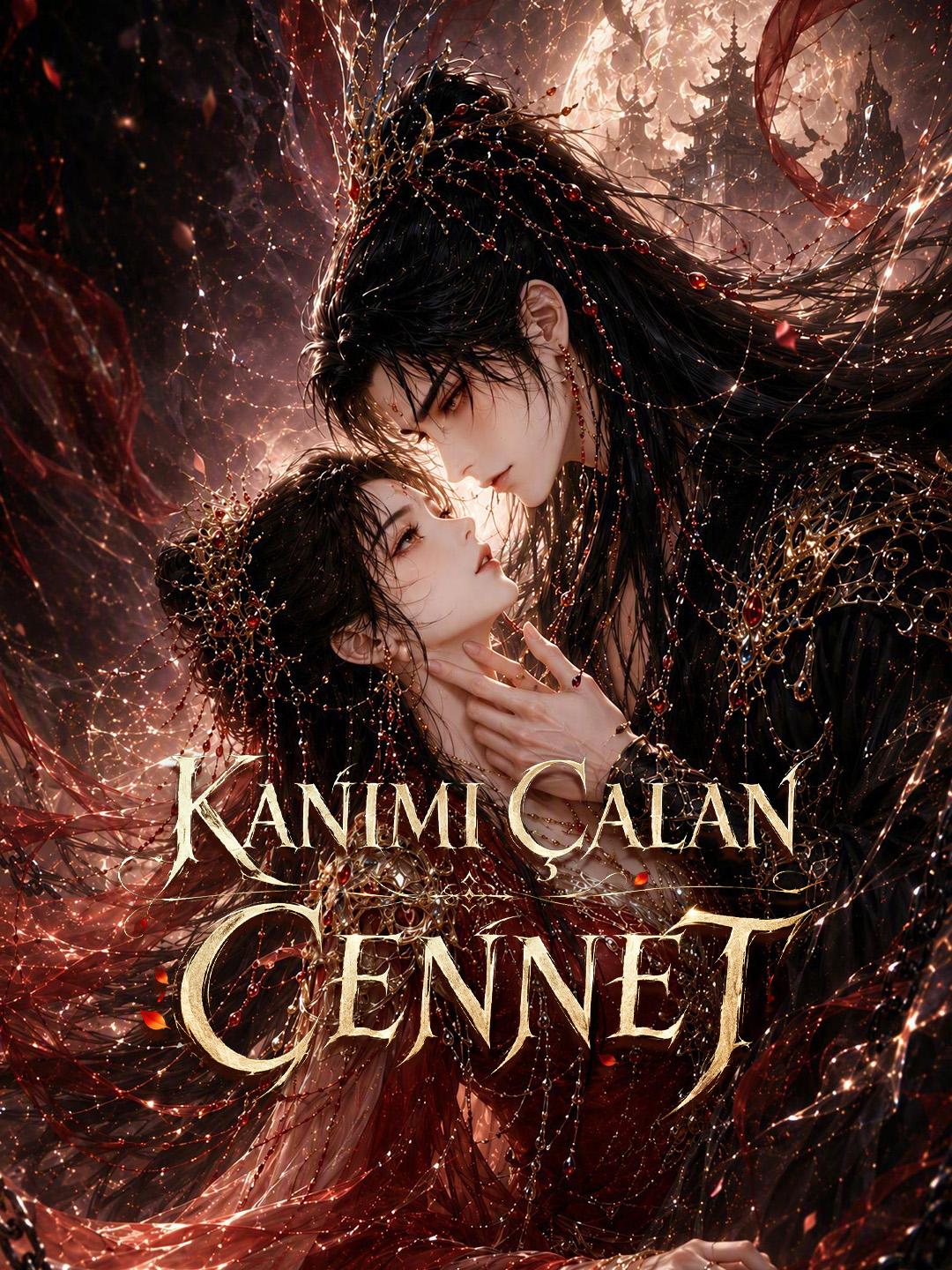 Kanımı Çalan Cennet