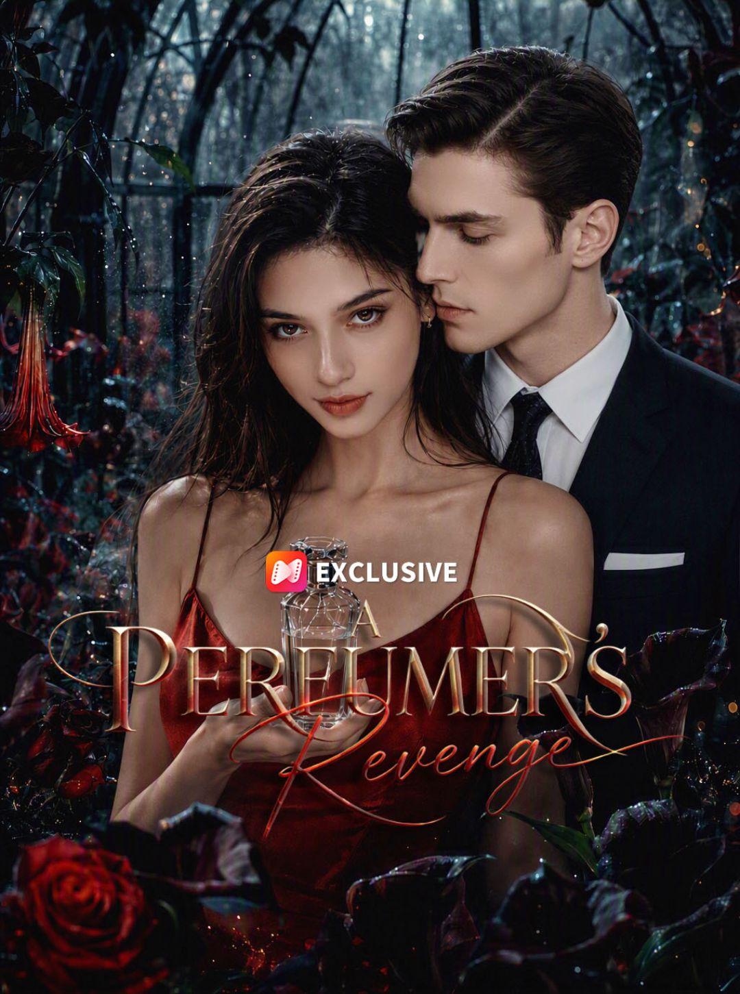 A Perfumer’s Revenge