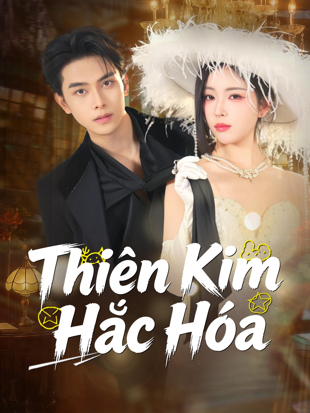 Thiên Kim Hắc Hóa