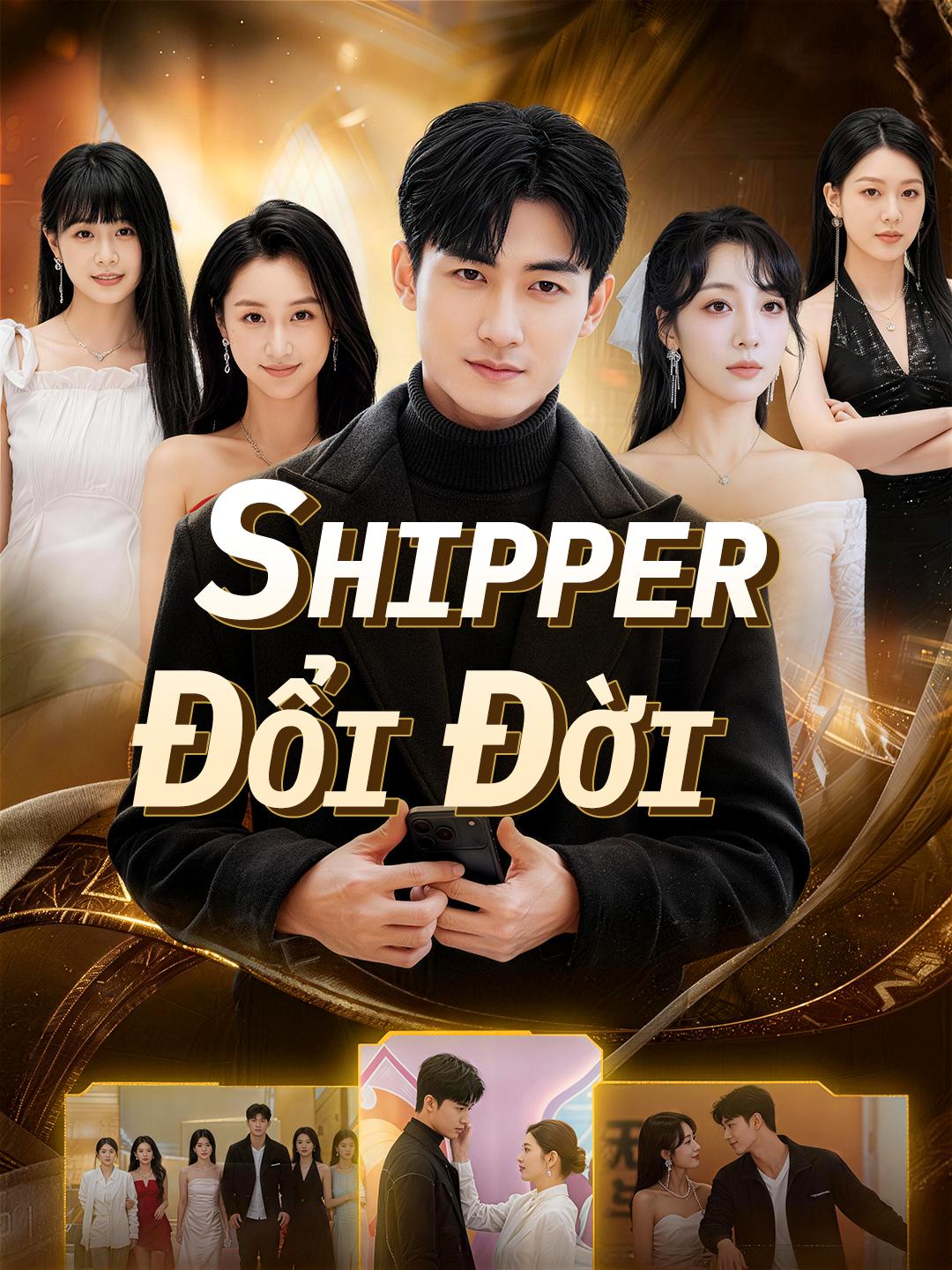 Shipper Đổi Đời