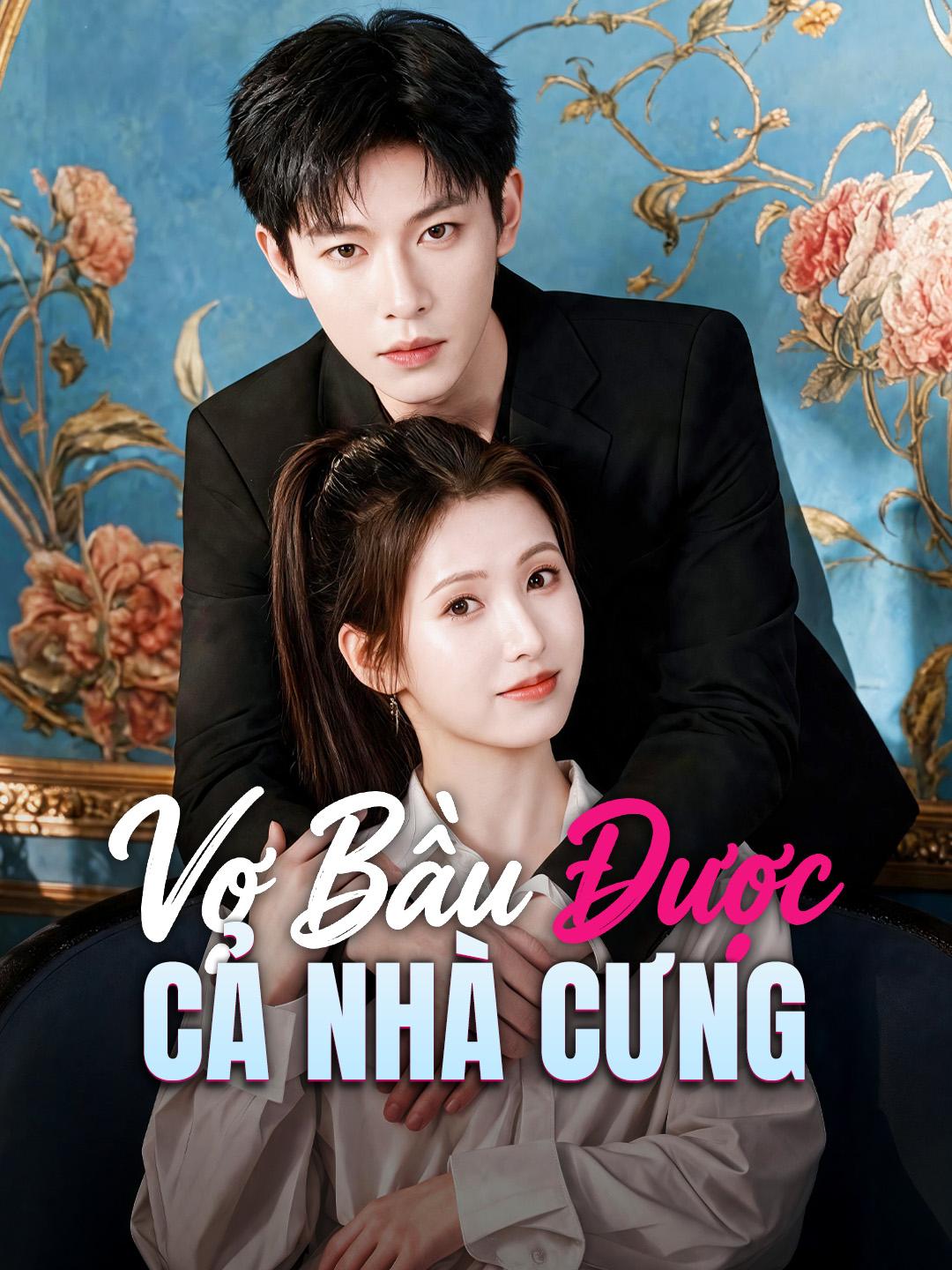 Vợ Bầu Được Cả Nhà Cưng