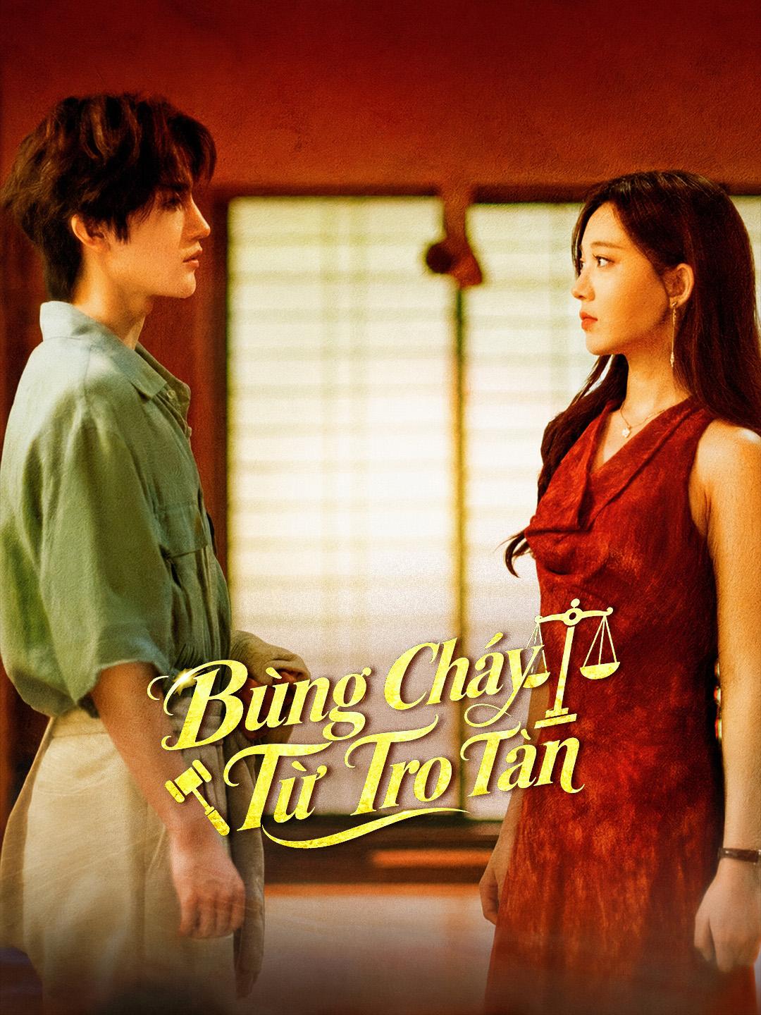 Bùng Cháy Từ Tro Tàn