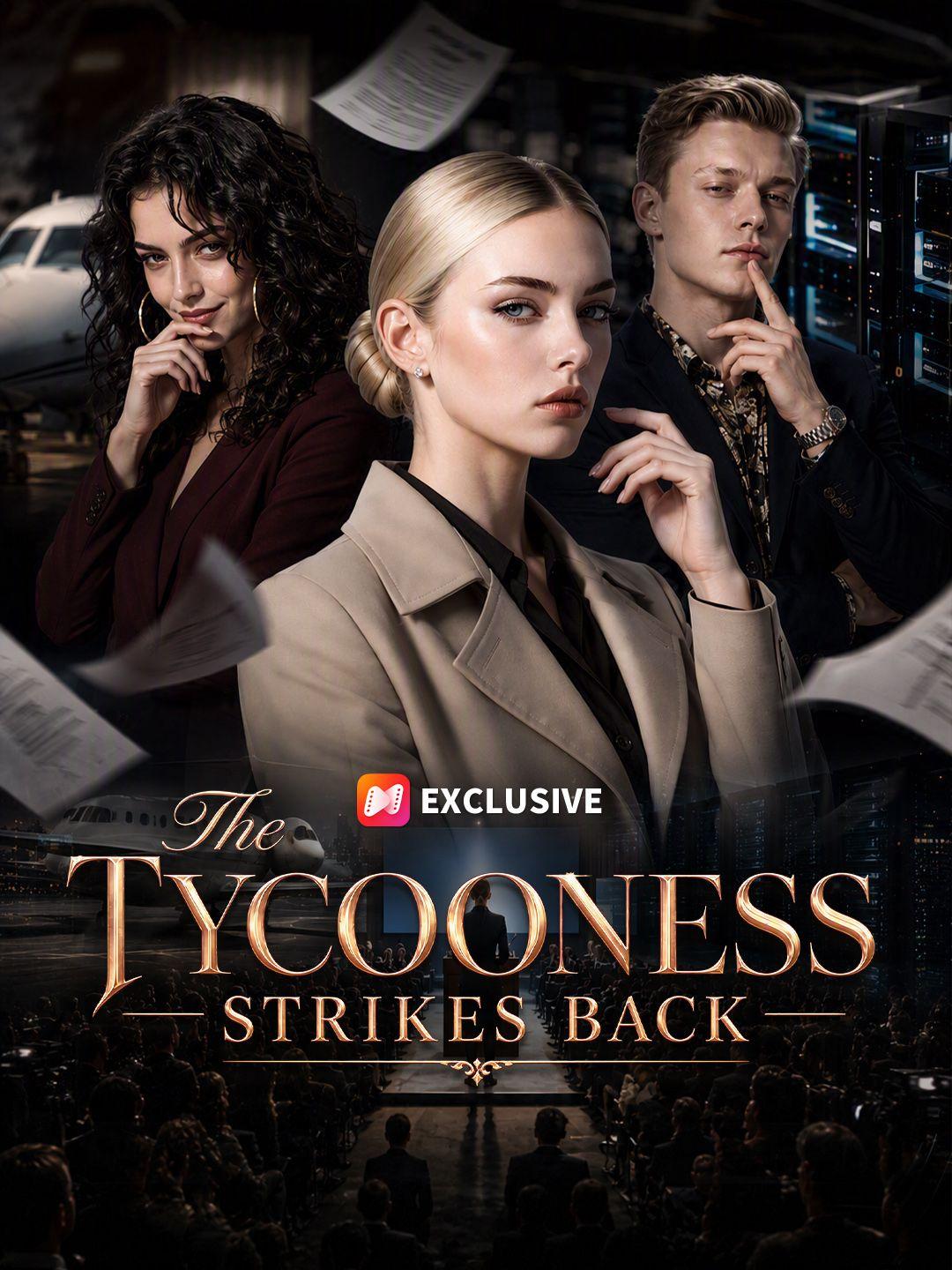 The Tycooness Strikes Back