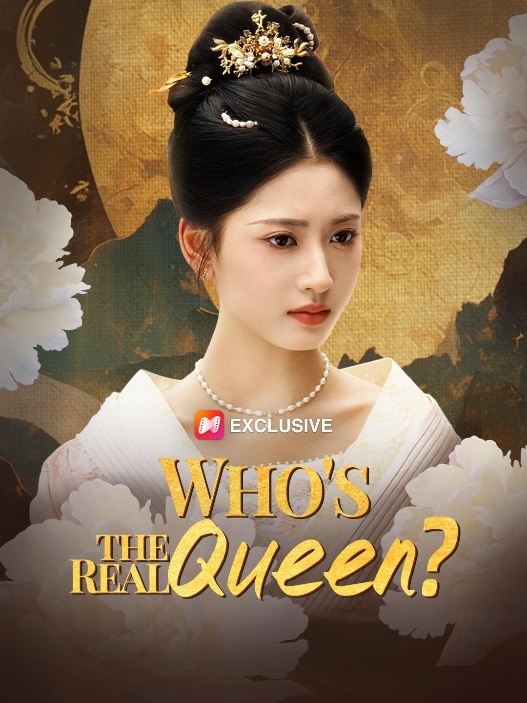 (Dubbed)Who’s the Real Queen?