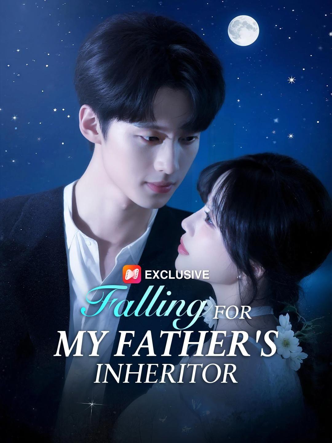 (Dubbed) Falling for My Father’s Inheritor