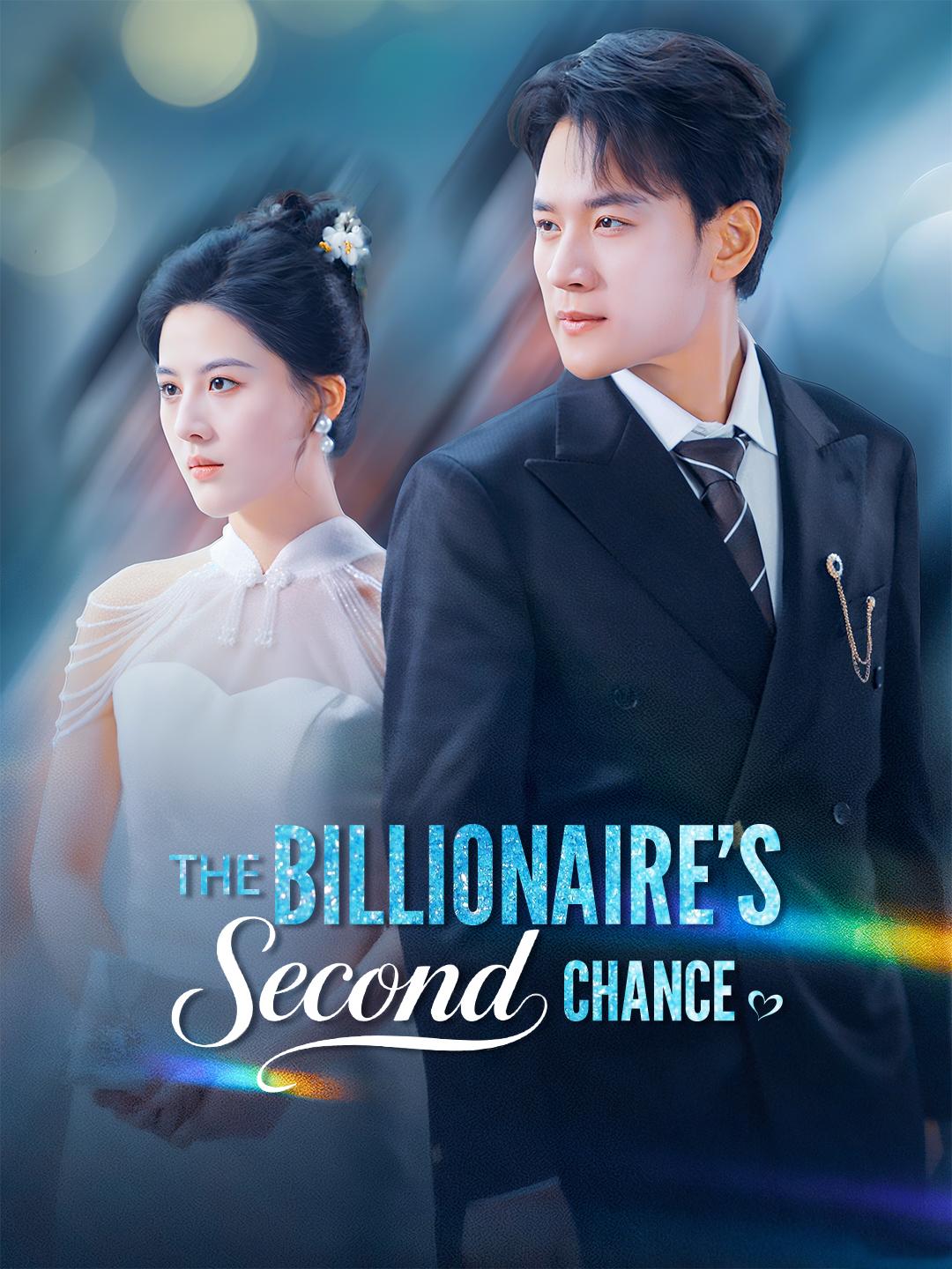 The Billionaire’s Second Chance