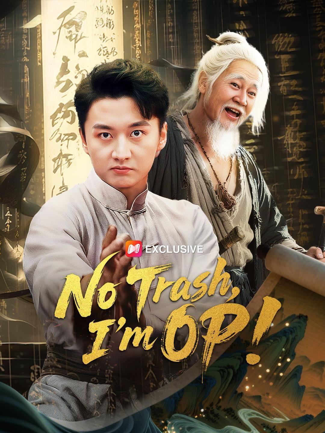 (Dubbed)No Trash, I’m OP!